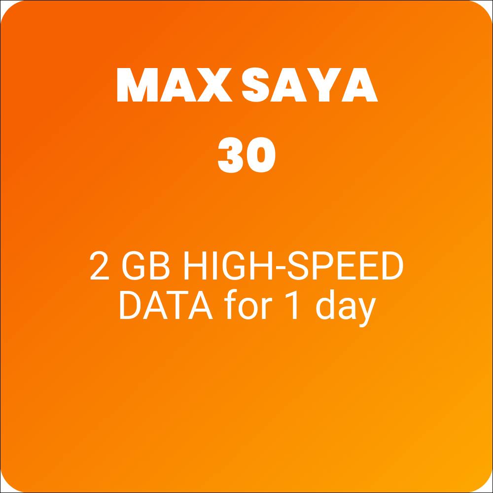 MAX SAYA 30